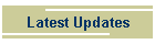 Latest Updates
